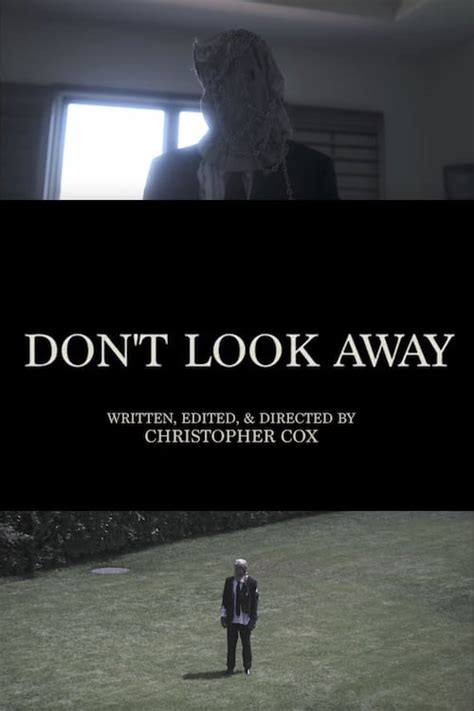 don't look away 2017 full movie|watch don't look away online free.